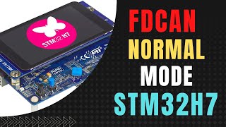 FDCAN in STM32  Normal Mode  Message RAM Configuration [upl. by Dorena]