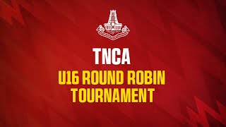 Day 3  TNCA U16 ROUND ROBIN MULTI DAY 2ND ROUND  Men U16 RR TN 2 vs Men U16 TN 4 [upl. by Seditsira]