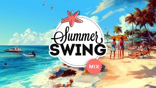 Summer Swing  Electro Swing Mix 2024 🏖️🍦☀️ [upl. by Torruella249]