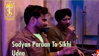 Sadeya Paran To Sikhi Udna  Cover Song  Sau Maan  Sandeep Thabal  Sardool sikander [upl. by Gaven554]