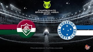 CAMPEONATO BRASILEIRO 2024  FLUMINENSE X CRUZEIRO QUI 0309  2130 HS [upl. by Acinnad]