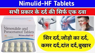 NimulidHF tabletNimulidHF Tablets Uses in hindiNimusulide and Paracetamol tablets [upl. by Rratsal]