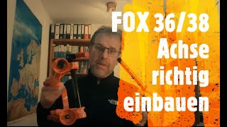 Kaboltx Achse  Bsp FOX 38 Steckachse Einbau [upl. by Valery]