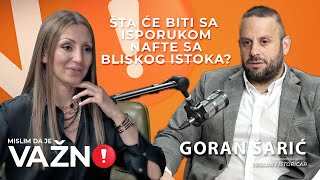 Sukob na Bliskom istoku može zapaliti ceo svet  Goran Šarić  Mislim da je važno [upl. by Arrek634]