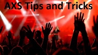 AXS Tips and Tricks  Ticket Crusader [upl. by Yeleek]