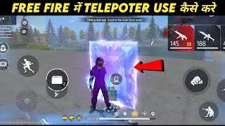 How to use teleport in Free Fire  Free Fire me teleport kaise hote hai  Free Fire New Tricks [upl. by Aneehsit]