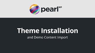 Pearl  Theme Installation Tutorial  StylemixThemes [upl. by Snell316]