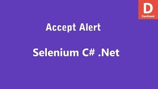 Selenium C Accept Alert [upl. by Calendre]