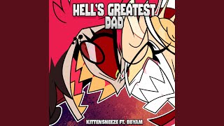 Hells Greatest Dad feat Bbyam amp The Musical Ghost [upl. by Teena]