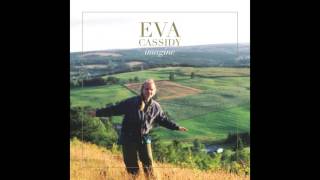 Eva Cassidy  Who Knows Where The Time Goes [upl. by Galer]