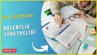 GYS Hazırlık Eğitimleri Doçentlik Yönetmeliği [upl. by Ayoras22]