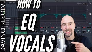 How to EQ Vocals in Davinci Resolve Fairlight  Enhance Audio Quality [upl. by Aivatnuhs]