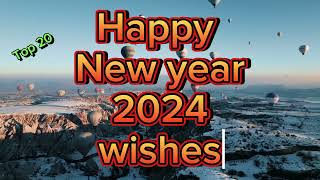 Happy New year 2024 wishesTop 20 best wishesGreeting In English Happy new year [upl. by Bowen]