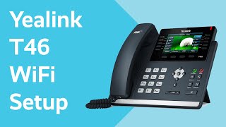 How to Set up WiFi on a Yealink T46  Support Guide  Bytes Digital [upl. by Heti]