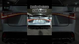 2024 Lexus IS350 F Sport Exhaust Note lexusis350 lexus fsport exhaust shorts shortvideo [upl. by Elaina]