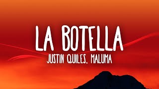 Justin Quiles Maluma  La Botella [upl. by Vernier]