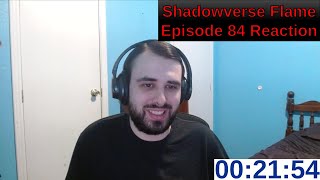 Shadowverse Flame Episode 84 Reaction [upl. by Dallon]