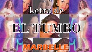 Marbelle  El Tumbo LETRA [upl. by Phyllida]