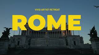 Vivid Artist Retreat in Rome  Documentary [upl. by Godfree494]