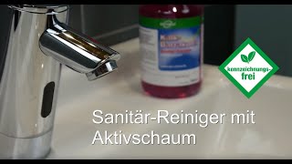 Sanitärreiniger mit Aktivschaum  WC und Dusche reinigen  Kalkflecken entfernen [upl. by Ilarin659]