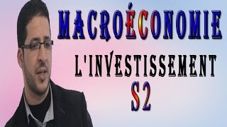 Macroéconomie Chapitre 2 Linvestissement4Gestion Academy [upl. by Otiv864]