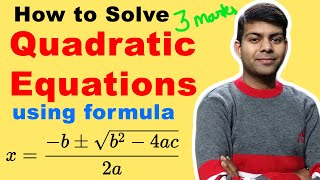 Solving Quadratic Equations using Formula  Quadratic Formula  Class 10 Maths ICSE CBSE NCERT [upl. by Krantz]