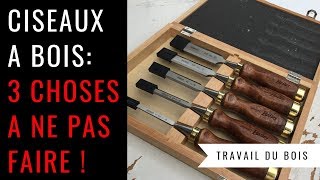 3 choses à ne pas faire avec un ciseau à bois DANGER   Travail du bois [upl. by Atteram971]