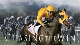 Chasing the Win 2018  Full Movie  Documentary  Horse Racing [upl. by Karlis]