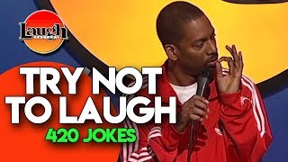 Try Not To Laugh  420 Jokes  Laugh Factory Stand Up Comedy [upl. by Alla]