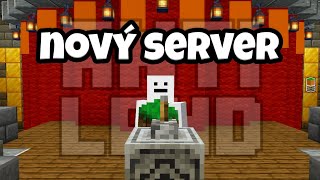 Bude se otevírat NOVÝ SERVER [upl. by Ahseat]