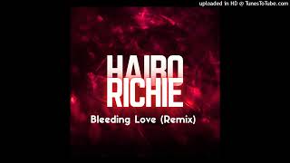 Haibo Richie  Bleeding Love Yaadt Remix [upl. by Krys]