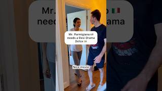 Mr Parmigiano needs a desi drama detox  shorts indianitaliancouple [upl. by Ahiel285]