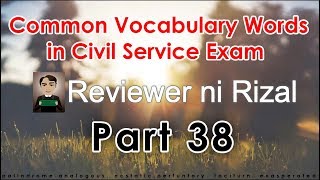 CSC Reviewer Common Vocabulary Words 38 Reviewer ni Rizal [upl. by Ahsilav]