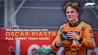 Oscar Piastri Full Sprint Team Radio  2024 Brazilian Grand Prix [upl. by Corsetti]