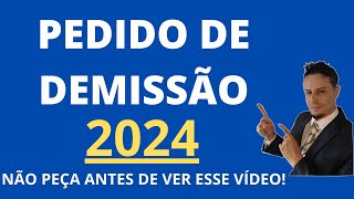 Pedir demissão direitos 2024  Pedir demissão lei nova [upl. by Ettenay]