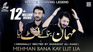 Mehman Bana Ky Lut Leya  Ali Hamza  Sharafat Ali  Noha Album 2021  2022 1443 [upl. by Zul452]