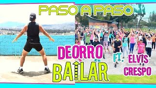 PASO A PASO A BAILAR Deorro ft Elvis Crespo [upl. by Etak]