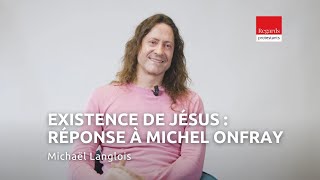 Peuton prouver l’historicité de Jésus  Entretien avec Michaël Langlois [upl. by Acassej860]