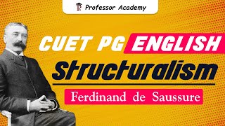 CUET English  Structuralism  Ferdinand de Saussure [upl. by Dranek688]