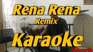 Rena Rena Karaoke Dangdut Remix  Versi Korg Pa600 [upl. by Dmitri]