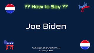 How to Pronounce Joe Biden Correctly in English  How to Say Joe Biden in English [upl. by Kyl]