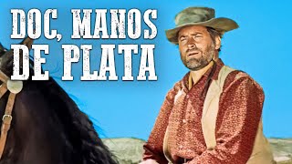 Doc manos de plata  Película del Oeste gratis en español [upl. by Kirven765]