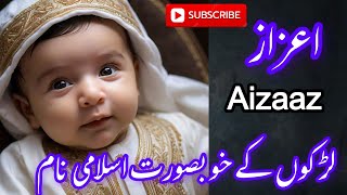 Baby Boys Muslim Name With Meaning In UrduHindi Muslim Baby Boy Urdu Name Trendy Names Of boys [upl. by Eecart]