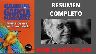 Resumen Completo Crónica de una Muerte Anunciada de García Márquez Resumen por capítulos [upl. by Campos]