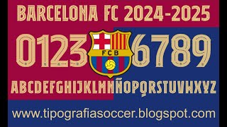 Tipografía Barcelona FC 2425 FREE DOWNLOAD [upl. by Ecnahc]