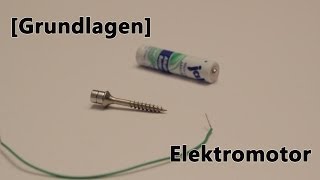 Grundlagen Elektronik Elektromotor selber bauen [upl. by Ellehc]