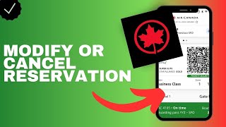 How to modify or cancel a reservation in the Air Canada app [upl. by Skoorb]