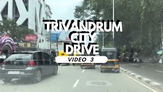 Trivandrum City Drive Part 3 [upl. by Yelda]