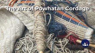 Handson History  The Art of Powhatan Cordage [upl. by Eelana]