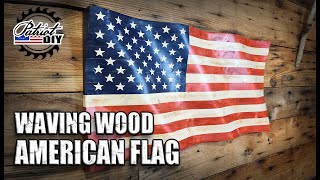 How To Make A Waving Wood American Flag  Rustic DIY Woodworking [upl. by Marthena]